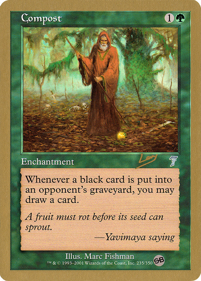 Compost (Raphael Levy) (SB) [World Championship Decks 2002] | Exor Games Truro