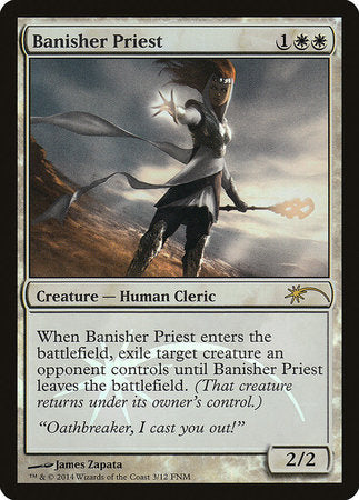 Banisher Priest [Friday Night Magic 2014] | Exor Games Truro