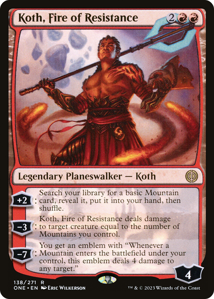 Koth, Fire of Resistance [Phyrexia: All Will Be One] | Exor Games Truro