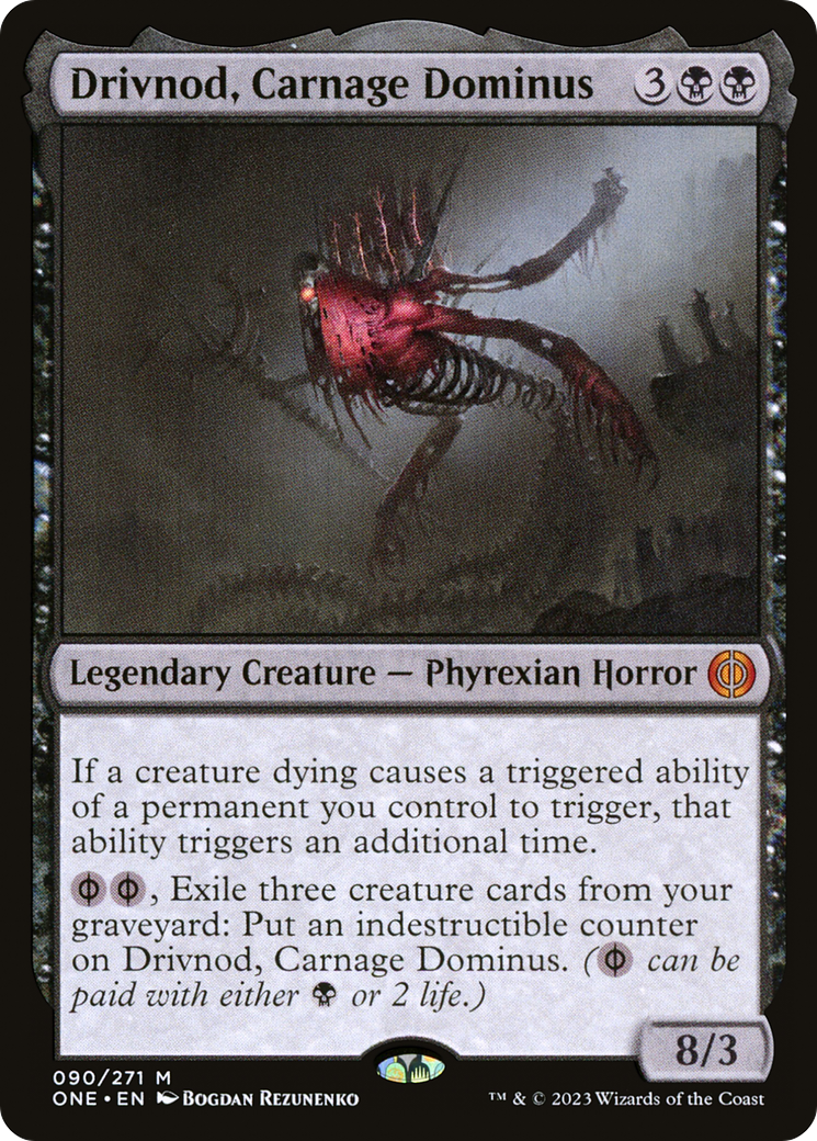 Drivnod, Carnage Dominus [Phyrexia: All Will Be One] | Exor Games Truro