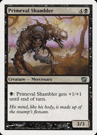 Primeval Shambler [Eighth Edition] | Exor Games Truro