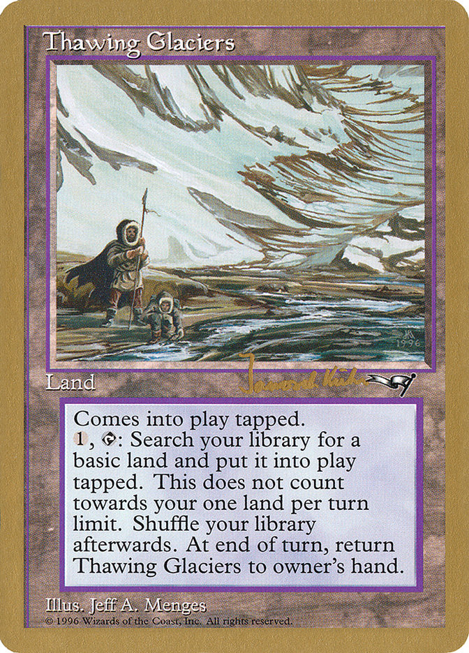 Thawing Glaciers (Janosch Kuhn) [World Championship Decks 1997] | Exor Games Truro