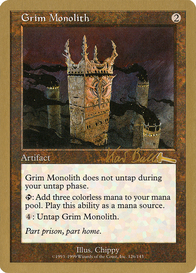 Grim Monolith (Kai Budde) [World Championship Decks 1999] | Exor Games Truro