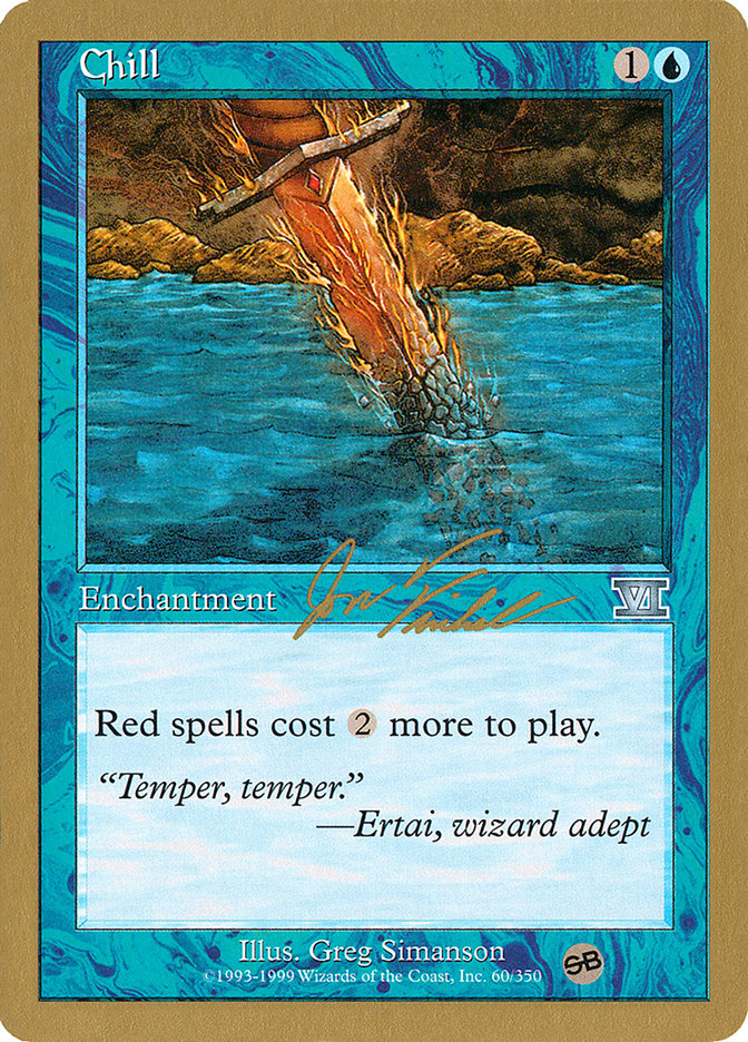Chill (Jon Finkel) (SB) [World Championship Decks 2000] | Exor Games Truro