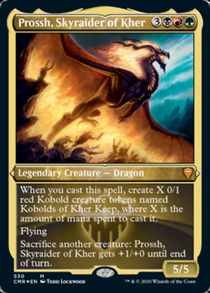 Prossh, Skyraider of Kher (Etched Foil) [Commander Legends] | Exor Games Truro