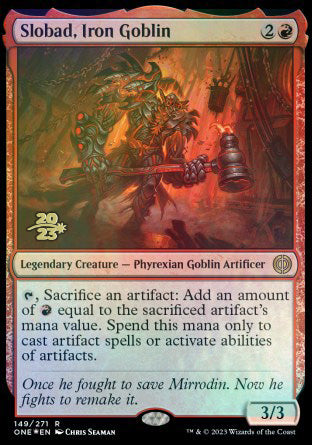 Slobad, Iron Goblin [Phyrexia: All Will Be One Prerelease Promos] | Exor Games Truro