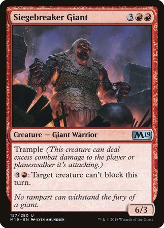 Siegebreaker Giant [Core Set 2019] | Exor Games Truro