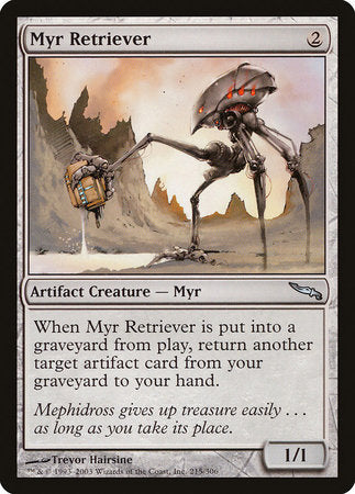 Myr Retriever [Mirrodin] | Exor Games Truro