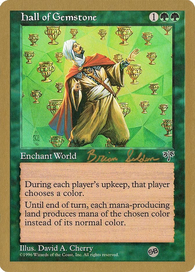 Hall of Gemstone (Brian Selden) (SB) [World Championship Decks 1998] | Exor Games Truro