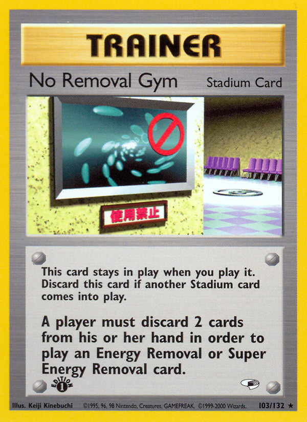 No Removal Gym (103/132) [Gym Heroes 1st Edition] | Exor Games Truro