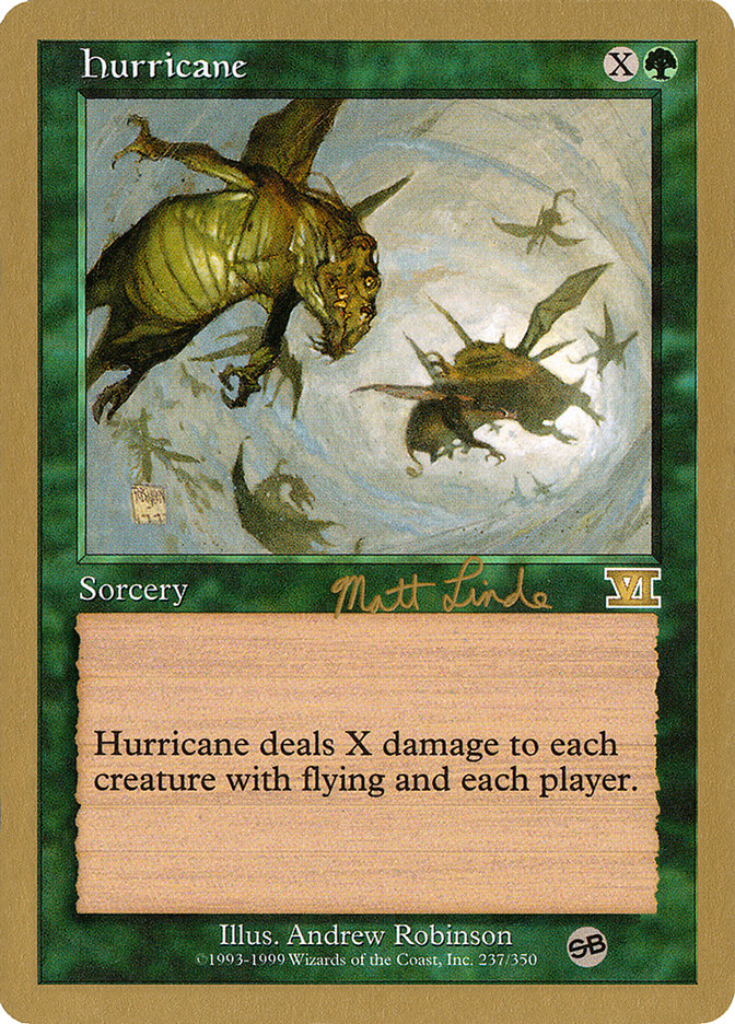 Hurricane (Matt Linde) (SB) [World Championship Decks 1999] | Exor Games Truro