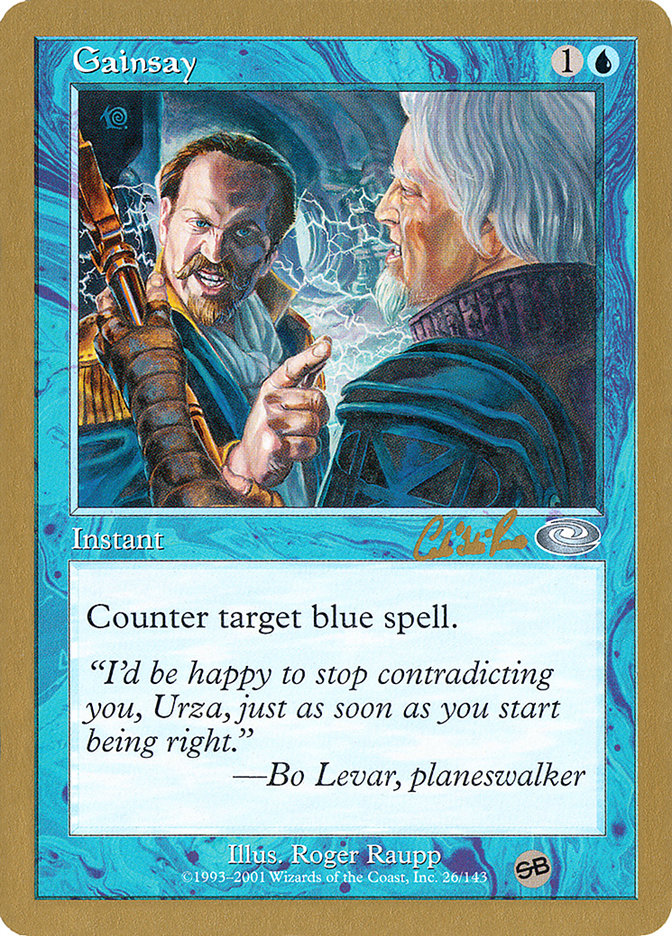 Gainsay (Carlos Romao) (SB) [World Championship Decks 2002] | Exor Games Truro