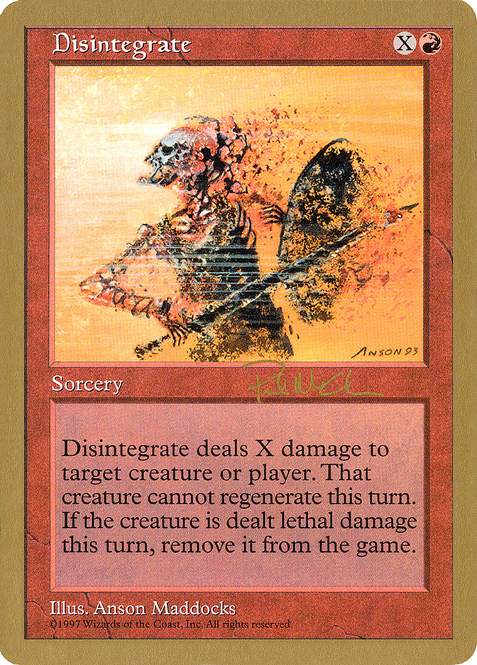 Disintegrate (Paul McCabe) [World Championship Decks 1997] | Exor Games Truro