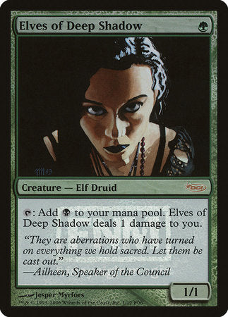 Elves of Deep Shadow [Friday Night Magic 2006] | Exor Games Truro