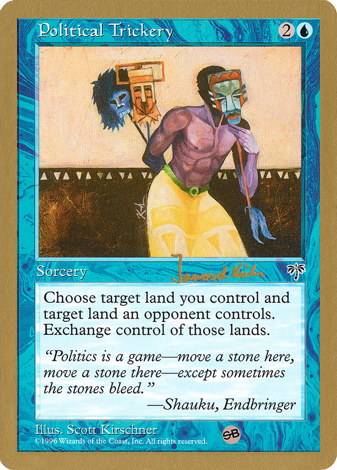 Political Trickery (Janosch Kuhn) (SB) [World Championship Decks 1997] | Exor Games Truro