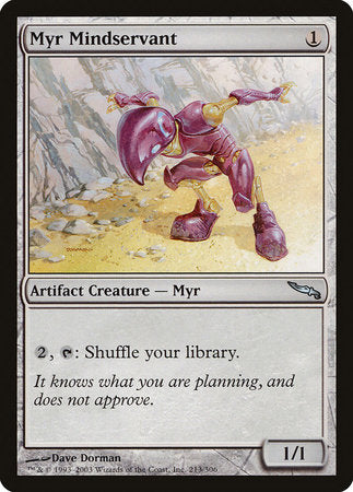 Myr Mindservant [Mirrodin] | Exor Games Truro