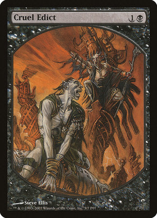 Cruel Edict [Magic Player Rewards 2007] | Exor Games Truro