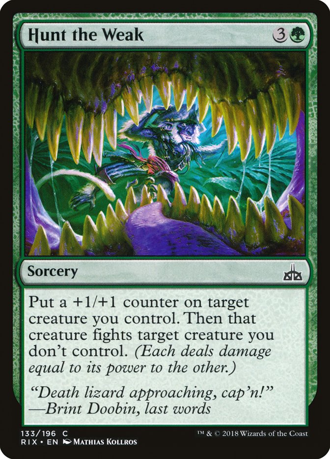 Hunt the Weak [Rivals of Ixalan] | Exor Games Truro
