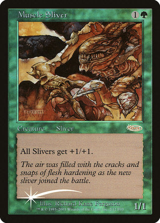 Muscle Sliver [Friday Night Magic 2003] | Exor Games Truro