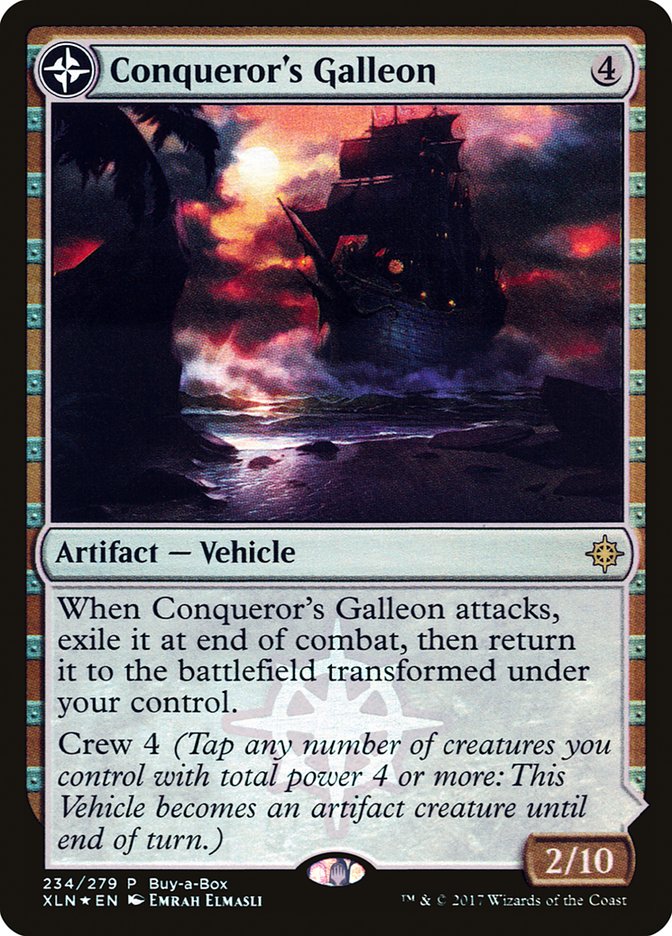 Conqueror's Galleon // Conqueror's Foothold (Buy-A-Box) [Ixalan Treasure Chest] | Exor Games Truro