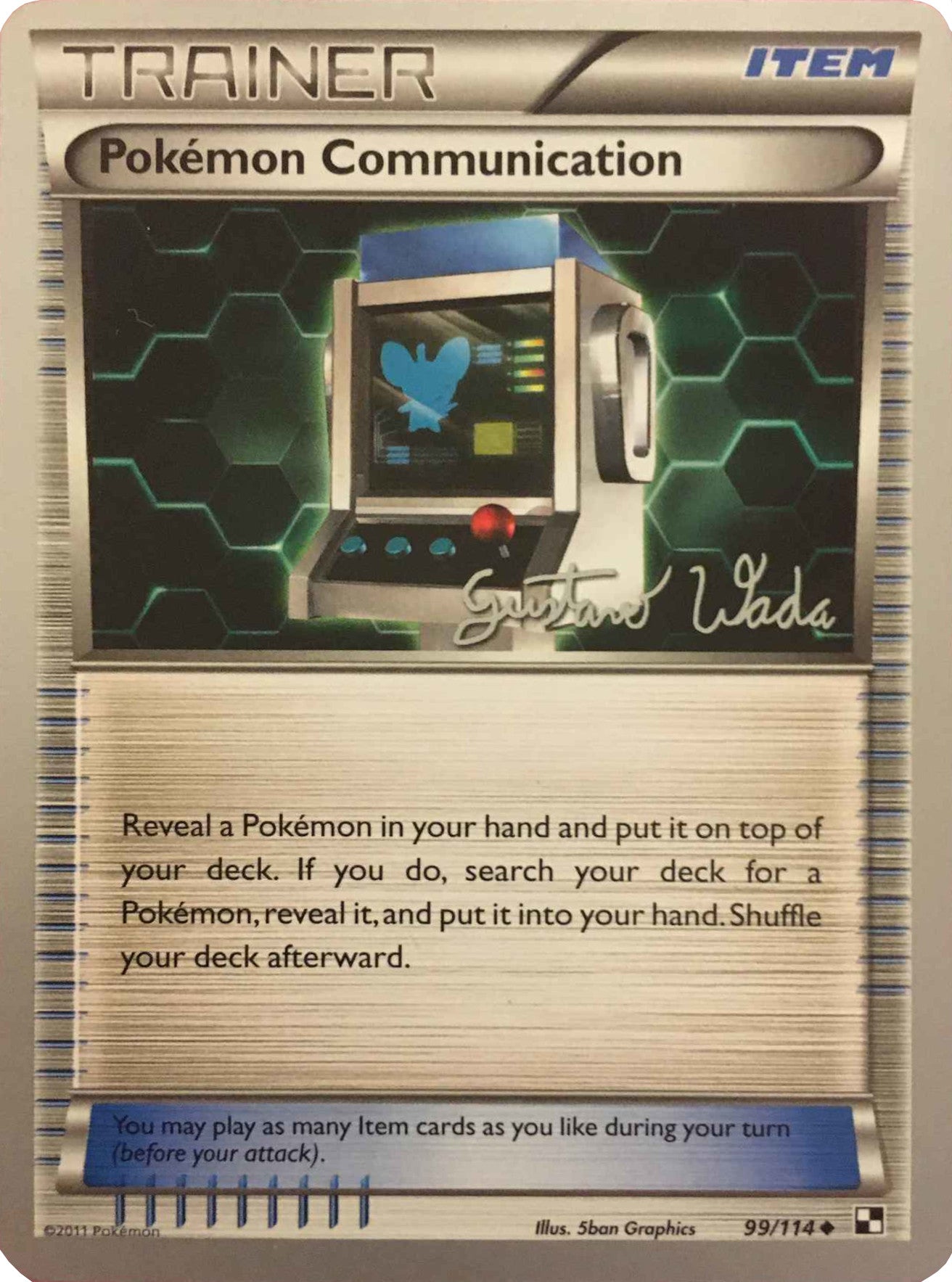 Pokemon Communication (99/114) (Megazone - Gustavo Wada) [World Championships 2011] | Exor Games Truro